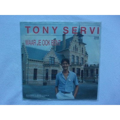 Tony Servi - Waar je ook bent