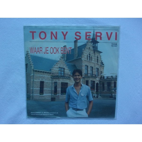 Tony Servi - Waar je ook bent