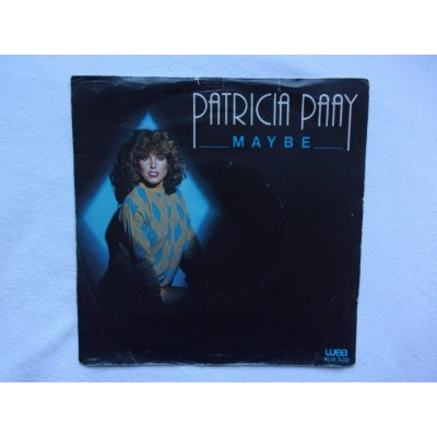 Patricia Paay - Maybe to know him is to love him