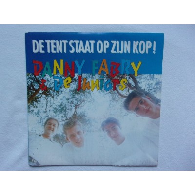 Danny Fabry & De Juniors - De tent staat op zijn kop