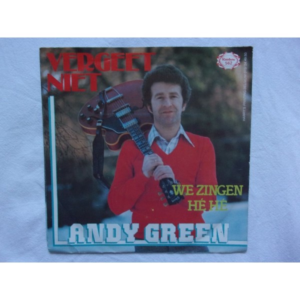 Andy Green - Vergeet niet