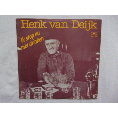 Henk van Deijk - Ik stop nu met drinken