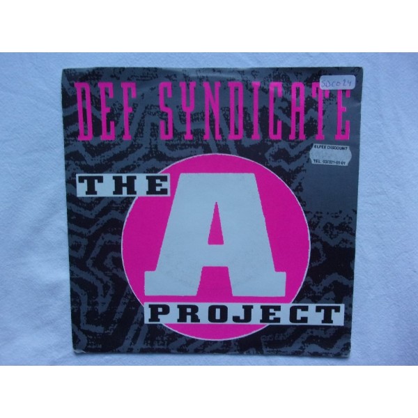 Def Syndicate - The A project