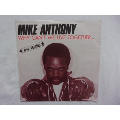 Mike Anthony - Why can't we live together