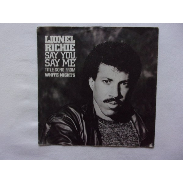 Lionel Richie - Say you say me