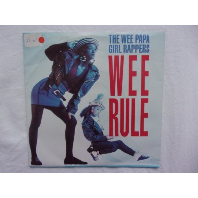Wee papa girl rappers - Wee rule