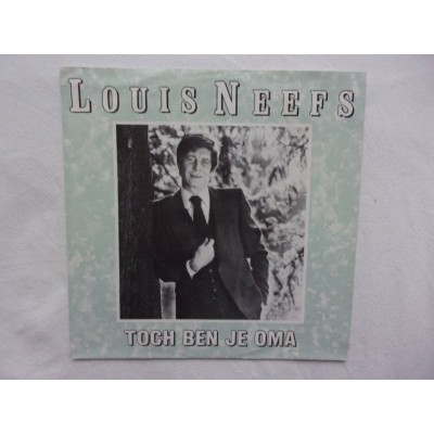 Louis Neefs - Toch ben je oma