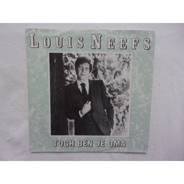 Louis Neefs - Toch ben je oma