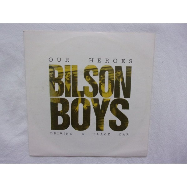 Bilson Boys - Our heroes