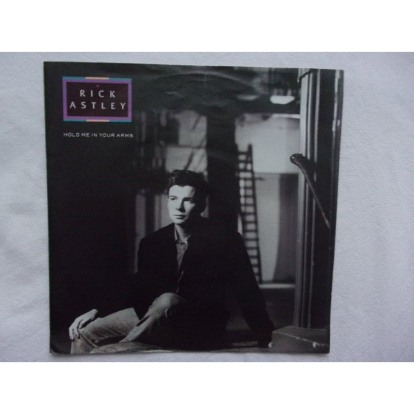 Rick Aastley - Hold me in your arms