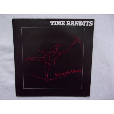Time Bandits - Dancing on a string