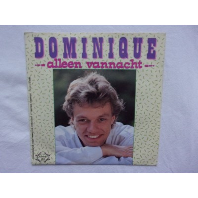 Dominique - Alleen vannacht