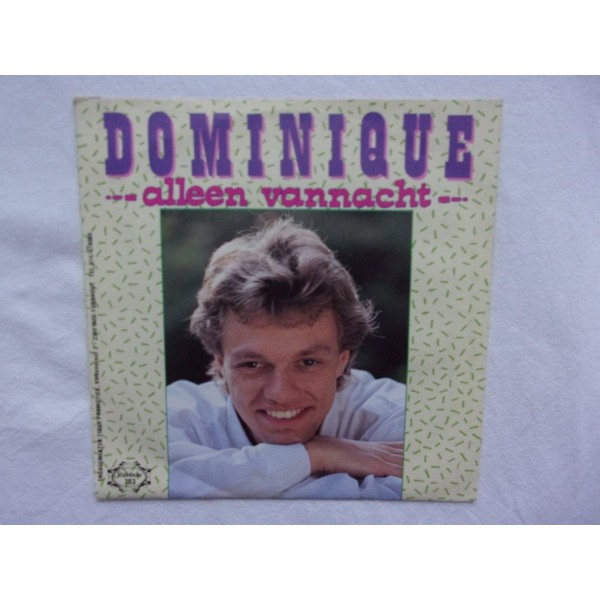Dominique - Alleen vannacht