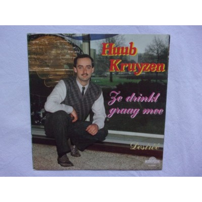Huub Kruyzen - Ze drinkt graag mee
