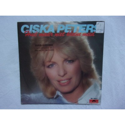 Ciska Peters - Huil maar niet kleine meid