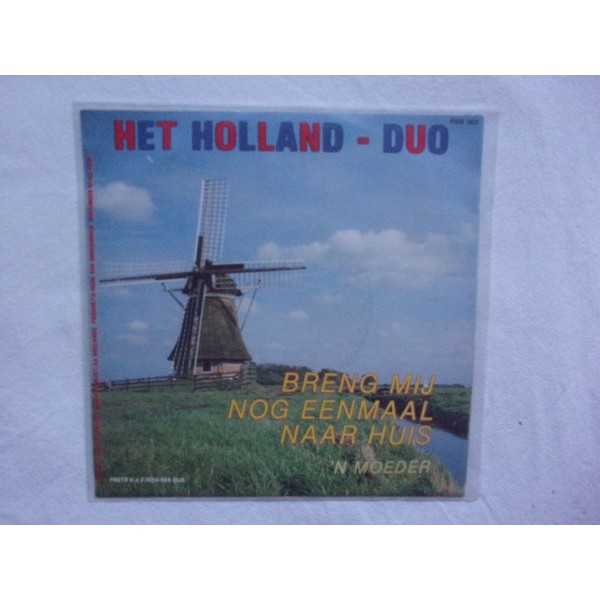 Het Holland duo - Breng mij nog eenmaal naar huis