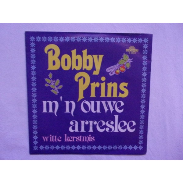 Bobby Prins - Mijn ouwe arreslee