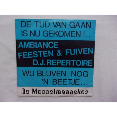 De Mosselmannekes - De tijd van gaan is nu gekomen
