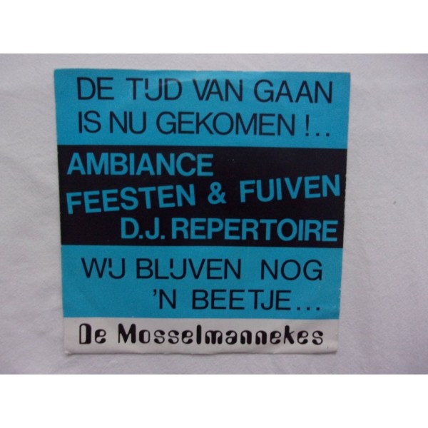 De Mosselmannekes - De tijd van gaan is nu gekomen