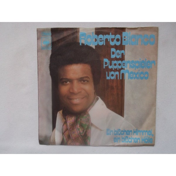 Roberto Blanco - Der pupperspieler von Mexico