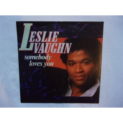Leslie Vaughn - Somebody loves you