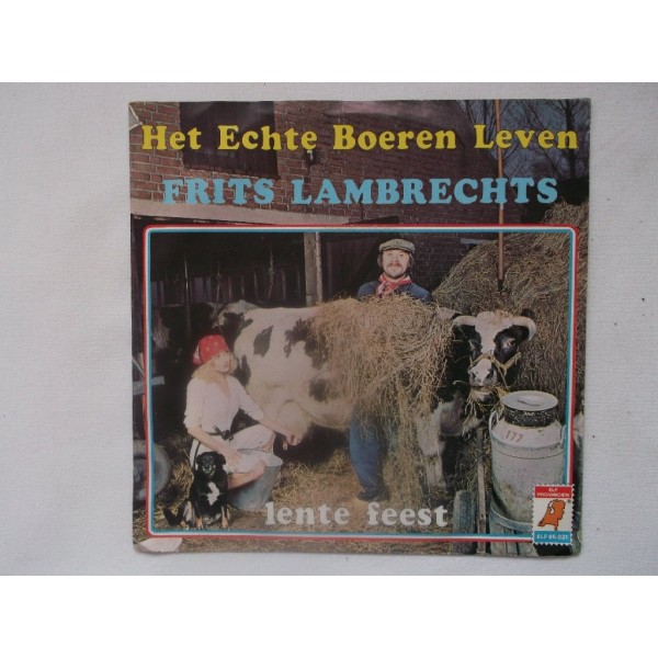 Frits Lambrechts - Het echte boeren leven
