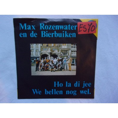 Max Rozenwater & De bierbuiken - Holadijee