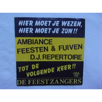 De Feestzangers - Hier moet je wezen hier moet je zijn