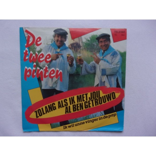 De twee pinten - Zolang als ik met jou al ben getrouwd