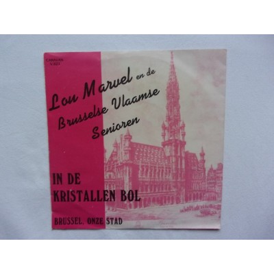 Lou Marvel en de Brusselse vlaamse senioren - In den kristallen bol