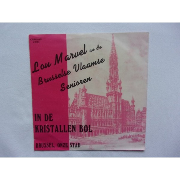 Lou Marvel en de Brusselse vlaamse senioren - In den kristallen bol