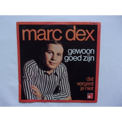 Marc Dex - Gewoon goed zijn