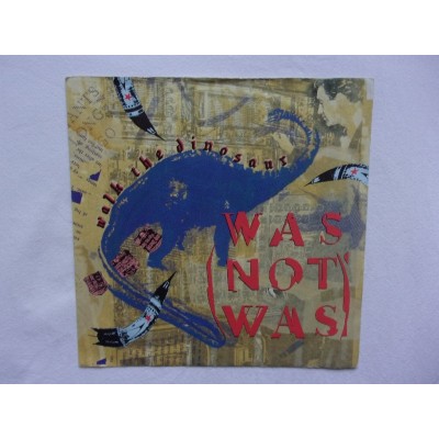 Was not was - Walk the dinosaur