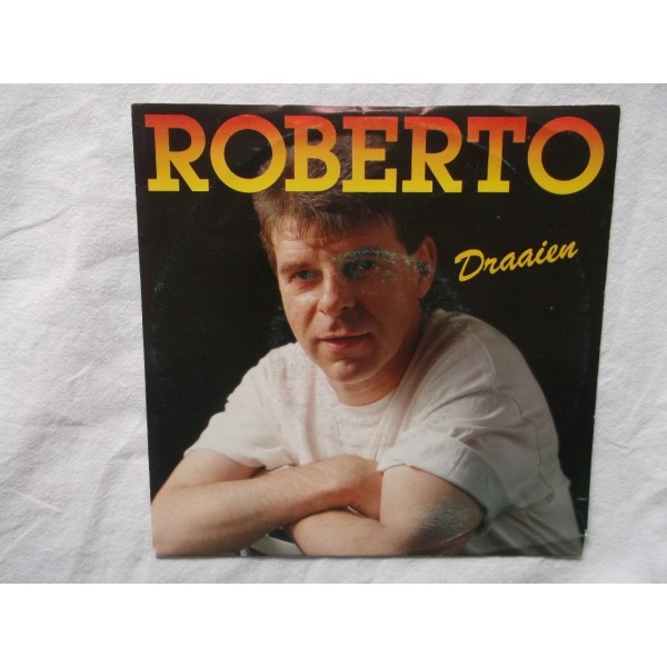 Roberto - Draaien
