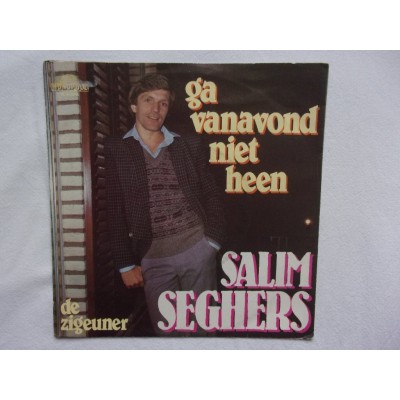 Salim Seghers - Ga vanavond niet heen