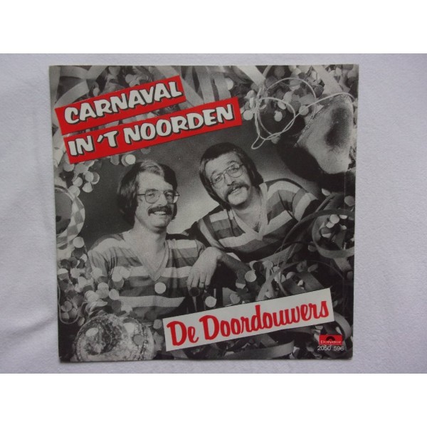 De Doordouwers - Carnaval in het noorden