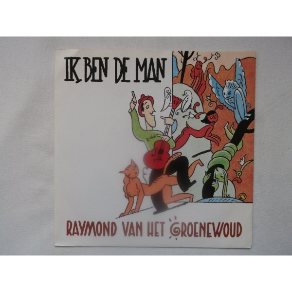 Raymond van het Groenewoud - Ik ben de man