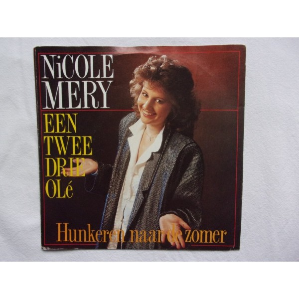Nicole Mery - Een twee drie ole