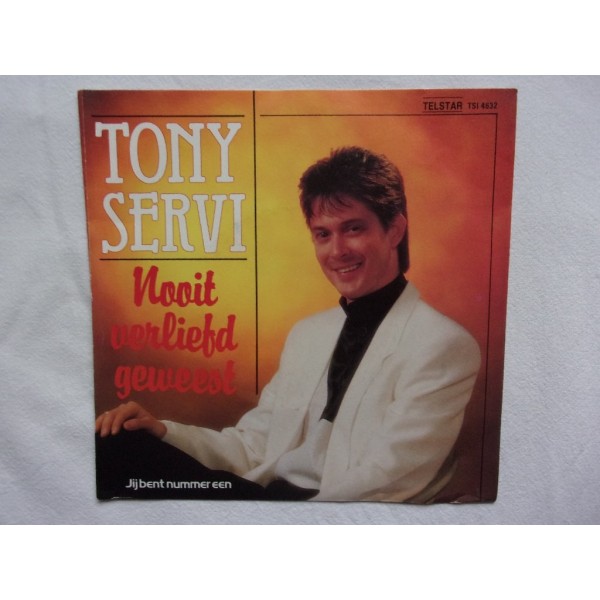 Tony Servi - Nooit verliefd geweest