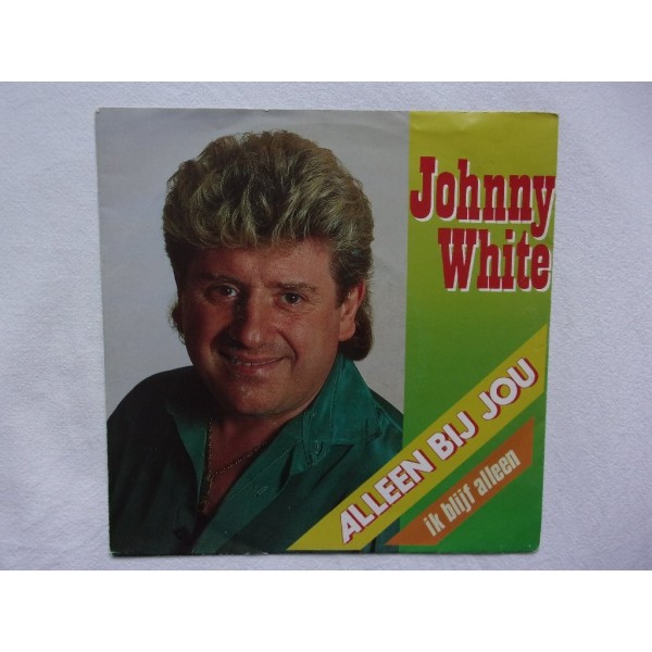 Johnny White - Alleen bij jou