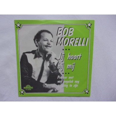 Bob Morelli - Jij hoort bij mij