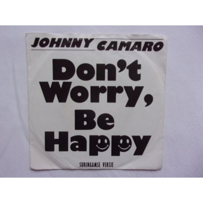 Johnny Camaro - Don't worry be happy