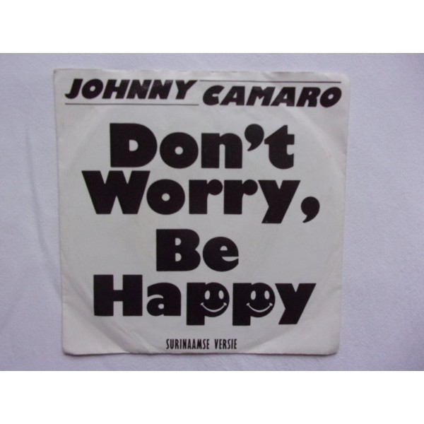 Johnny Camaro - Don't worry be happy