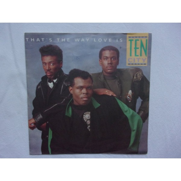 Ten city - That's the way love is