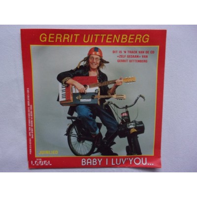 Gerrit Uittenberg - Baby i luv you