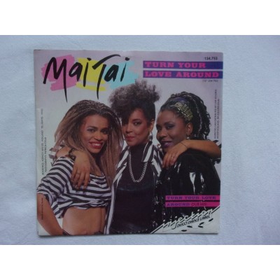 Mai Tai - Turn your love around
