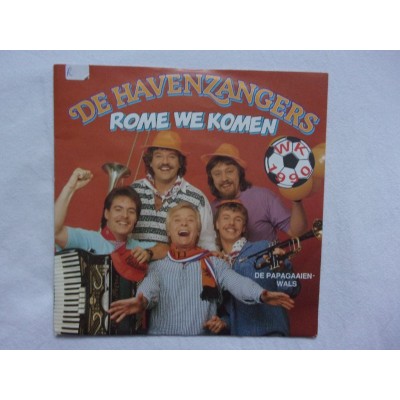 De Havenzangers - Rome we komen WK 1990