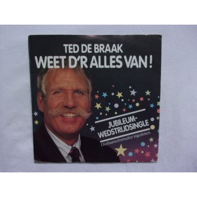 Ted de Braak - Weet der alles van