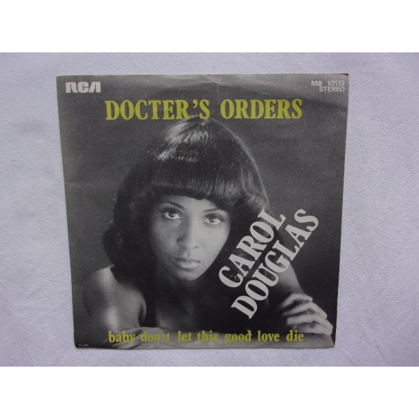 Carol Douglas - Doctor's orders