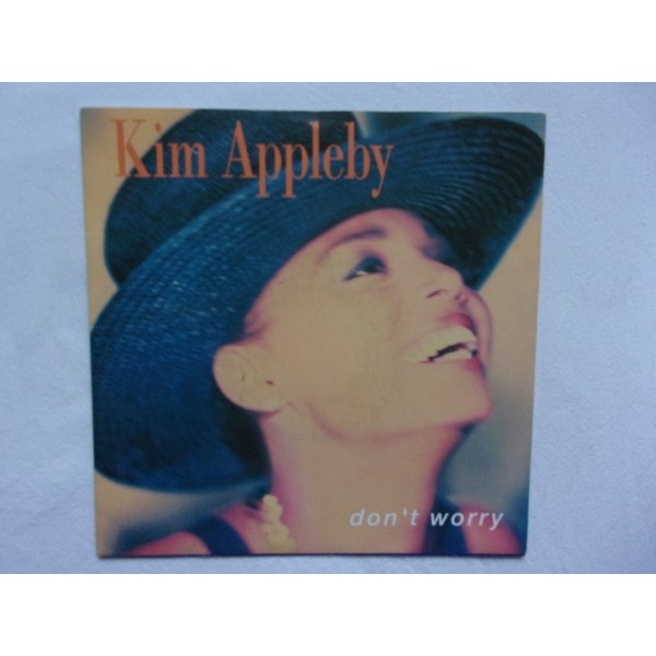 Kim Appleby - Don't worry